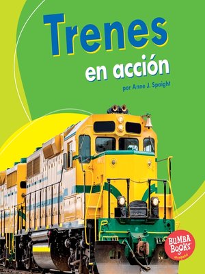 cover image of Trenes en acción (Trains on the Go)